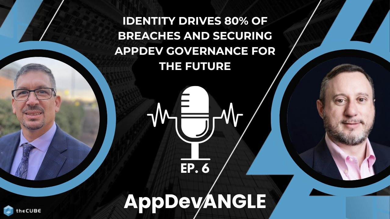 TheCUBE’s Paul Nashawaty and Paradigm Technica’s Jack Poller talk about DevSecOps on theCUBE Research’s AppDevANGLE podcast series – 2025.